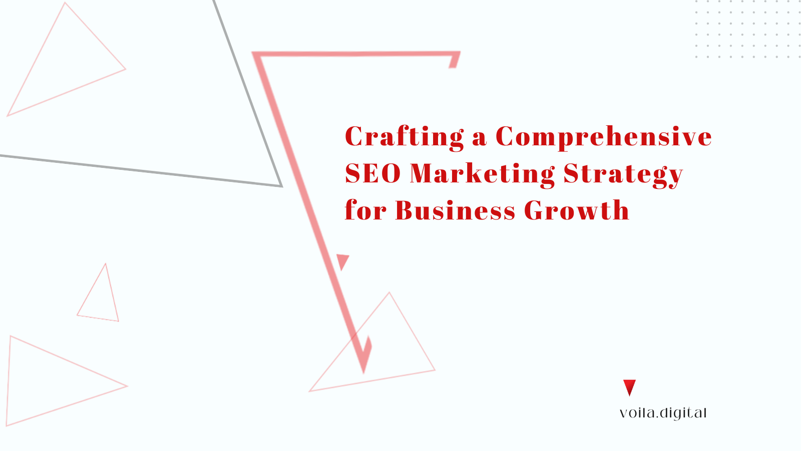 Crafting a Comprehensive SEO Marketing Strategy for Business Growth